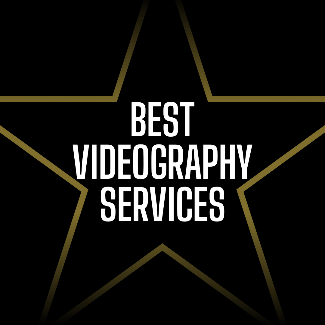 Best Videography Services